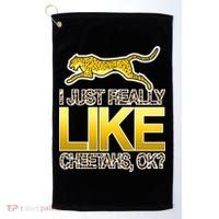 I Just Like Cheetahs Ok Golf Towel thumb 0