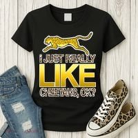 I Just Like Cheetahs Ok Women's T-Shirt thumb 3
