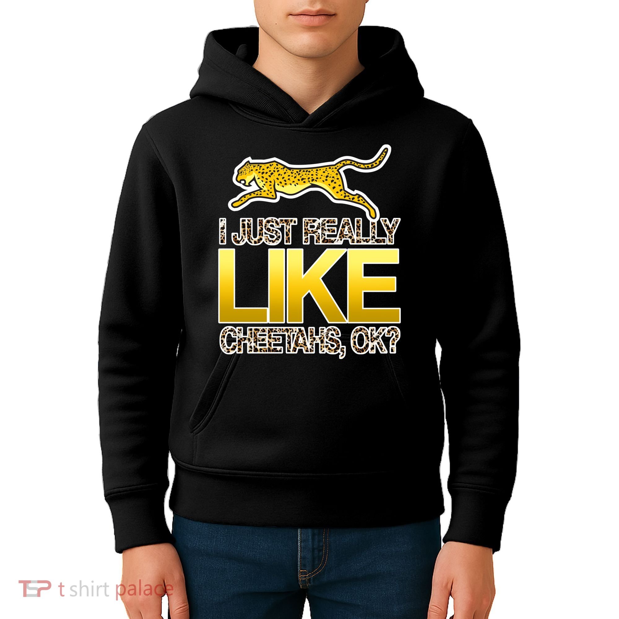 I Just Like Cheetahs Ok Kids Hoodie