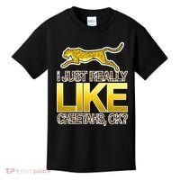 I Just Like Cheetahs Ok Kids T-Shirt thumb 0