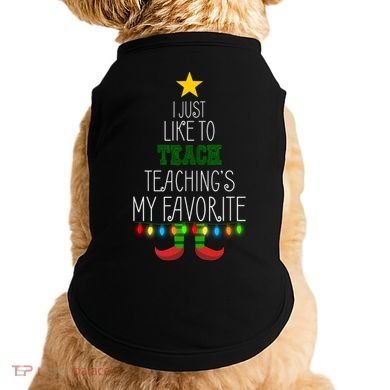 I Just Like To Teach, Teachings My Favorite Doggie Tank