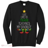 I Just Like To Teach, Teachings My Favorite Sweatshirt thumb 0