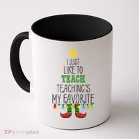 I Just Like To Teach, Teachings My Favorite Coffee Mug thumb 0