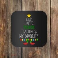 I Just Like To Teach, Teachings My Favorite Coaster thumb 0