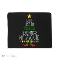 I Just Like To Teach, Teachings My Favorite Mousepad thumb 0