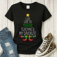 I Just Like To Teach, Teachings My Favorite Women's T-Shirt thumb 3