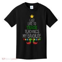 I Just Like To Teach, Teachings My Favorite Kids T-Shirt thumb 0