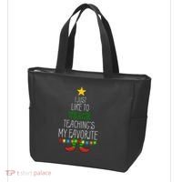 I Just Like To Teach, Teachings My Favorite Tote Bag thumb 3