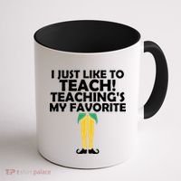 I Just like to Teach Teaching's My Favorite Elves Coffee Mug thumb 1