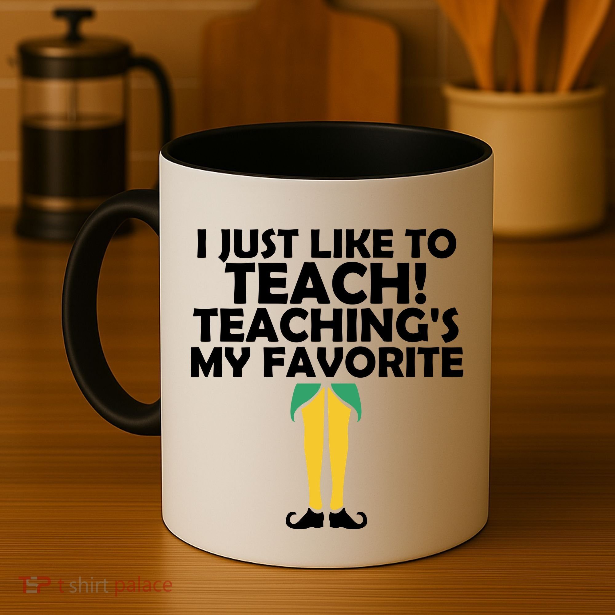I Just like to Teach Teaching's My Favorite Elves Coffee Mug