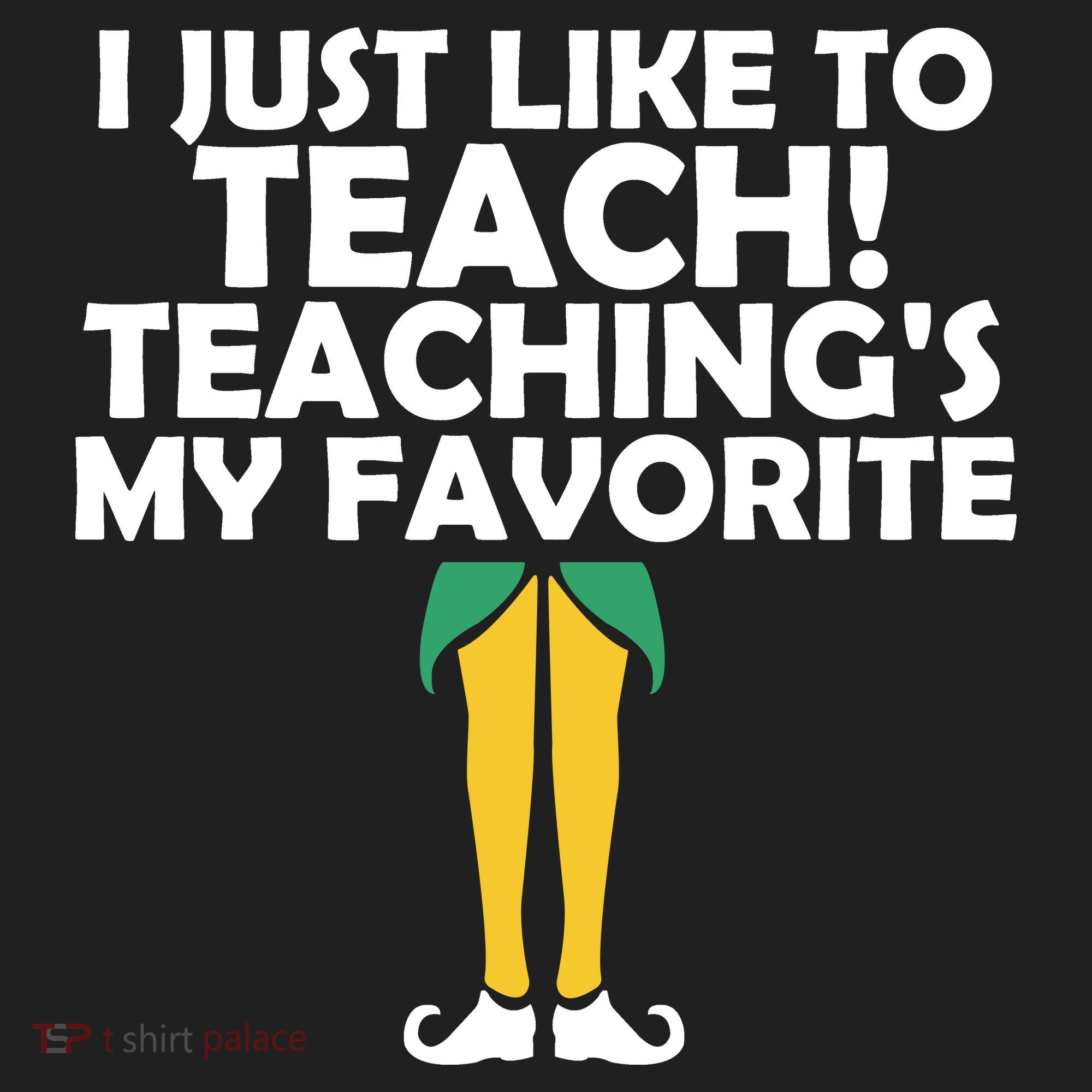 I Just like to Teach Teaching's My Favorite Elves Golf Towel