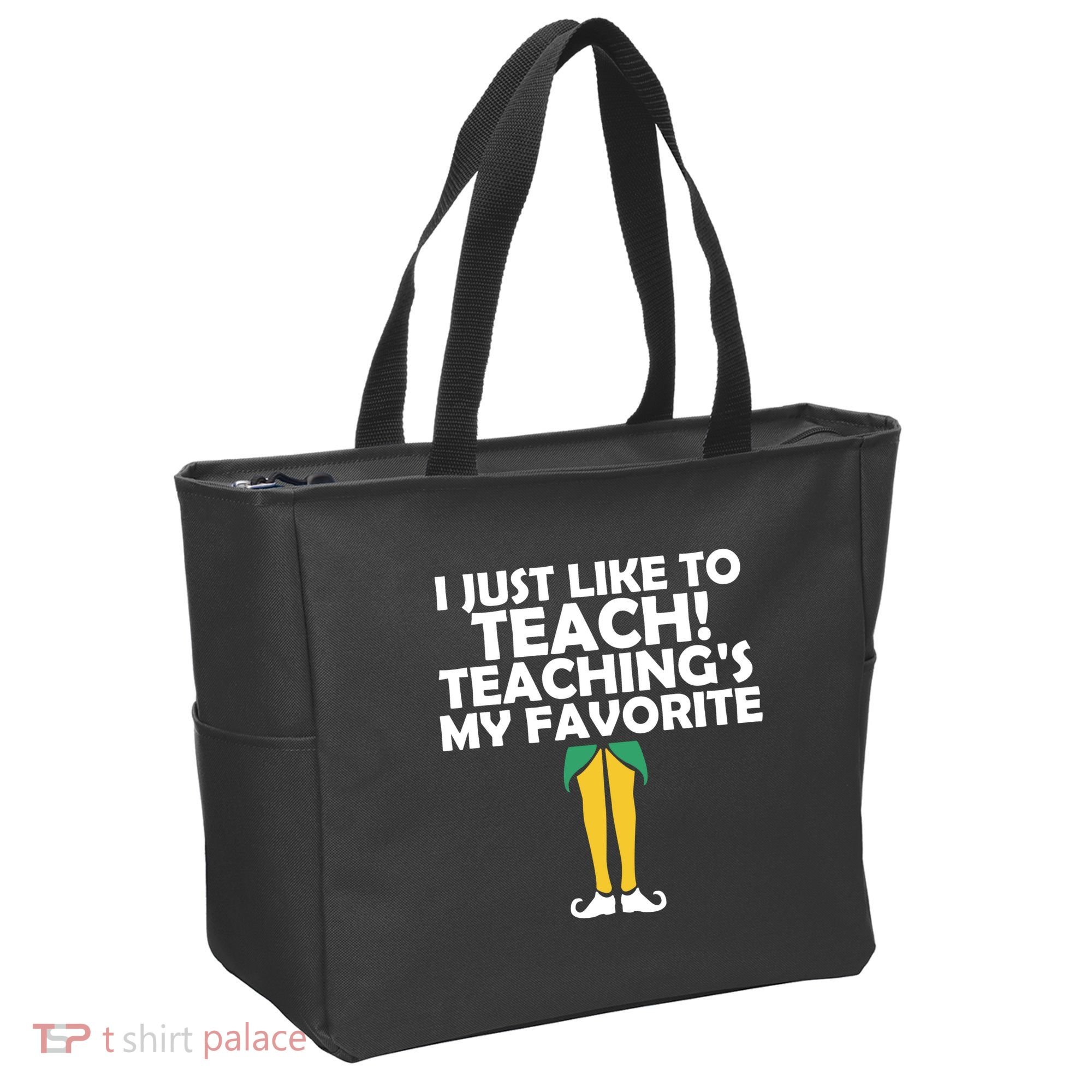 I Just like to Teach Teaching's My Favorite Elves Tote Bag