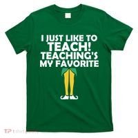 I Just like to Teach Teaching's My Favorite Elves T-Shirt thumb 0