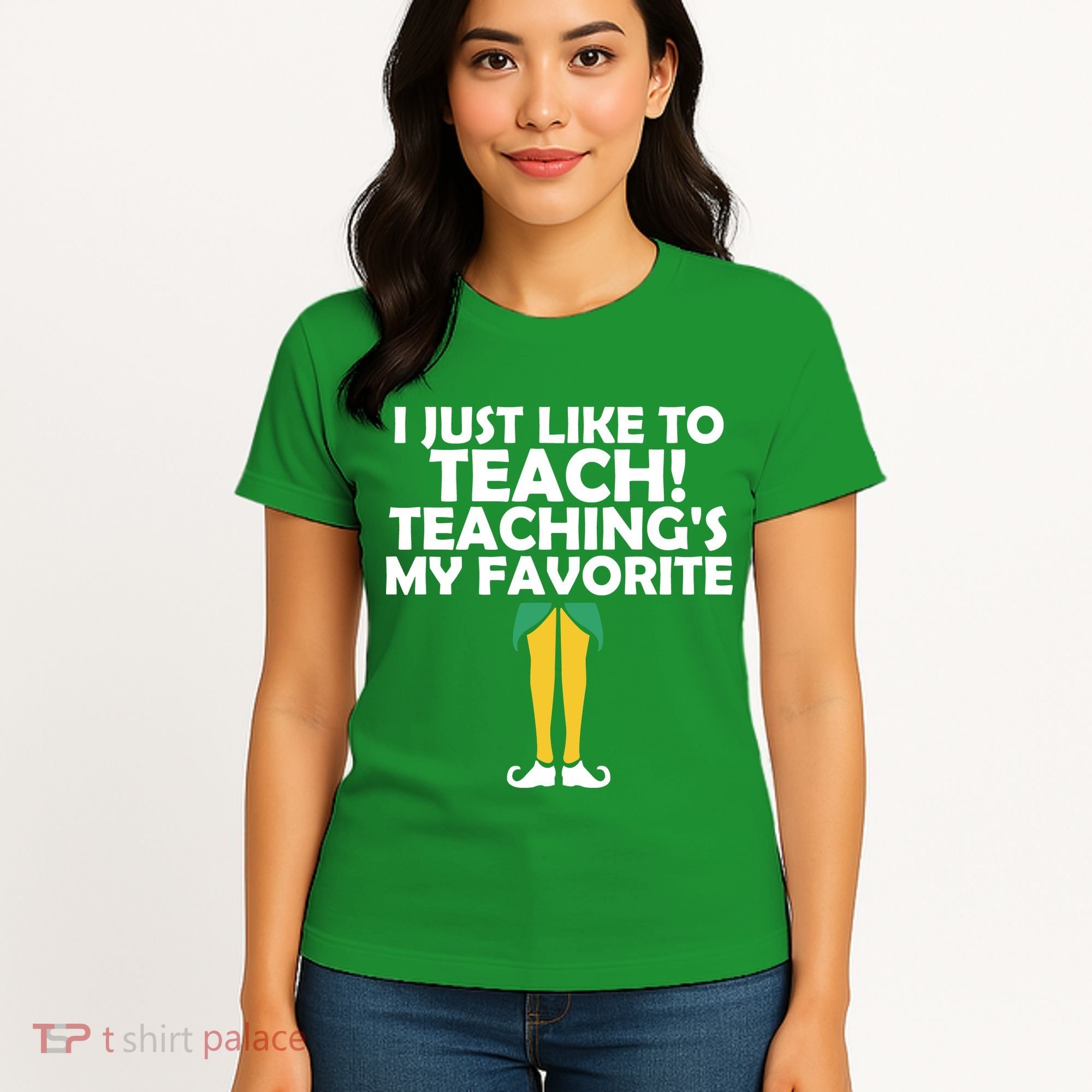 I Just like to Teach Teaching's My Favorite Elves Women's T-Shirt