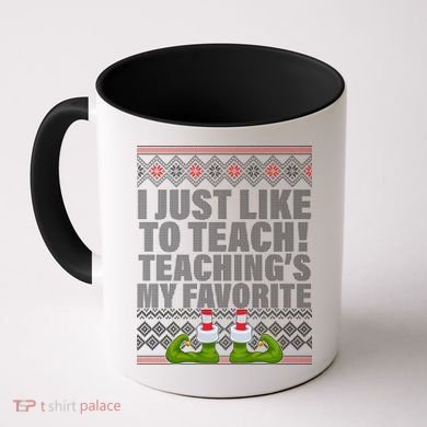 I Just Like To Teach Ugly Christmas Sweaters For Teachers Coffee Mug