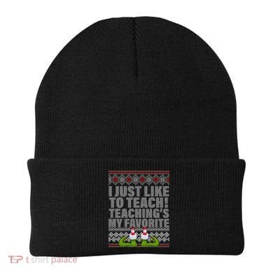 I Just Like To Teach Ugly Christmas Sweaters For Teachers Beanie