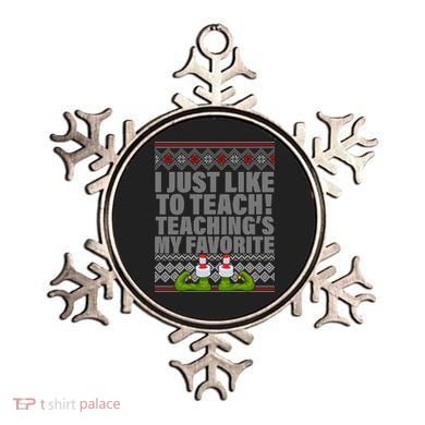 I Just Like To Teach Ugly Christmas Sweaters For Teachers Ornament
