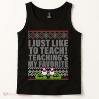 I Just Like To Teach Ugly Christmas Sweaters For Teachers Tank Top thumb 2