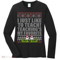 I Just Like To Teach Ugly Christmas Sweaters For Teachers Women's Long Sleeve Shirt thumb 0