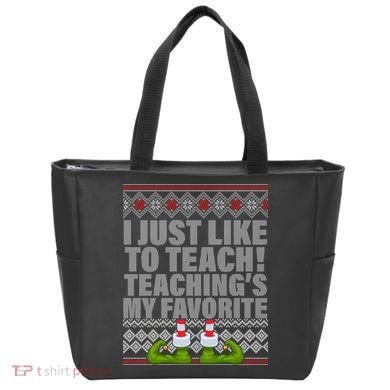 I Just Like To Teach Ugly Christmas Sweaters For Teachers Tote Bag