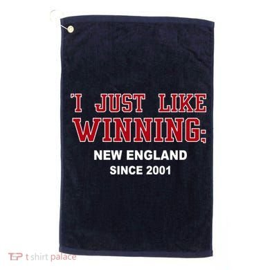 I Just Like Winning New England Golf Towel