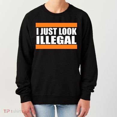 I Just Look Illegal Box Women's Sweatshirt