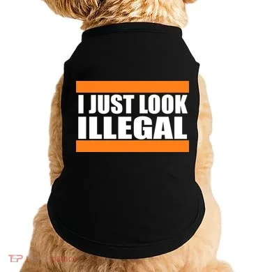 I Just Look Illegal Box Doggie Tank