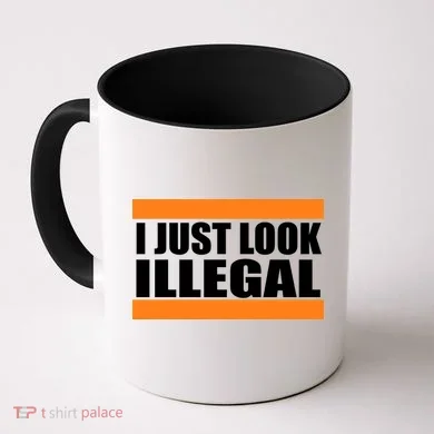 I Just Look Illegal Box Coffee Mug