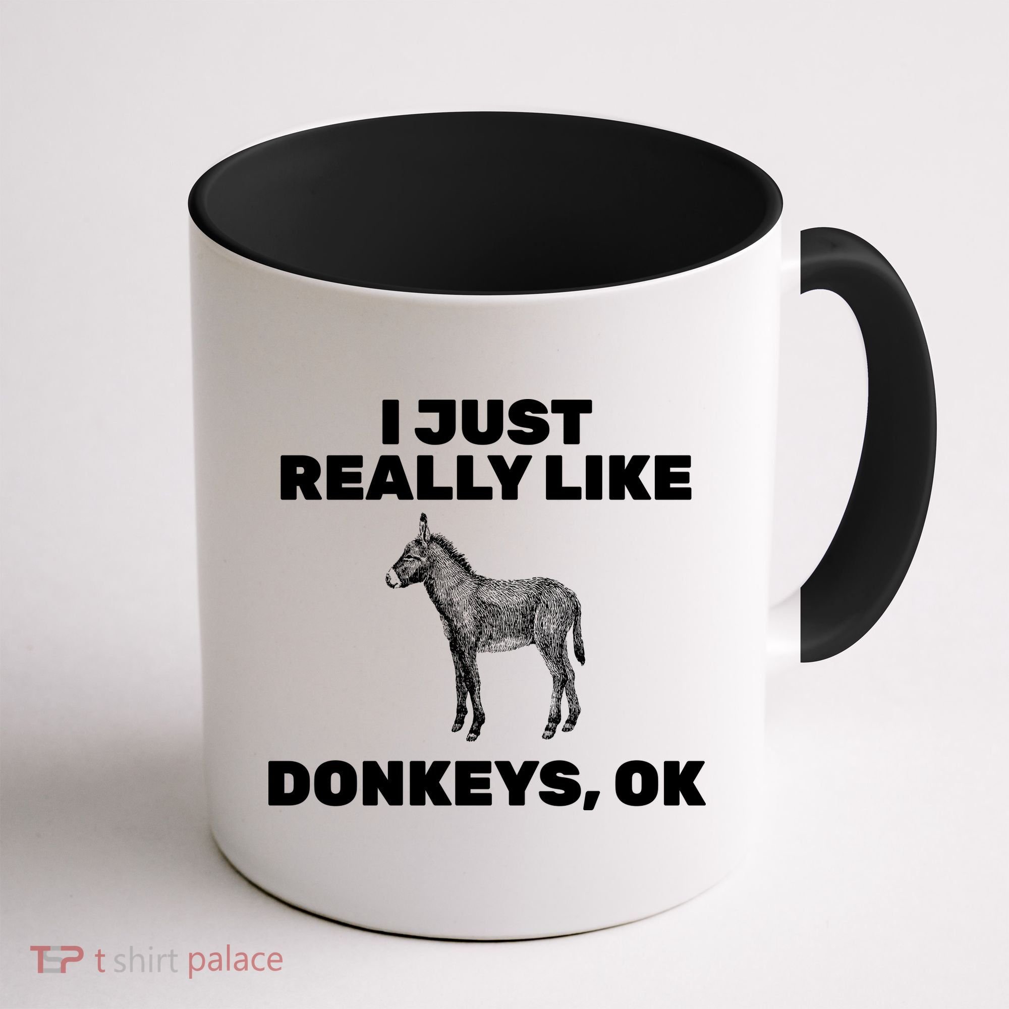 I Just Really Like Donkeys Ok Coffee Mug
