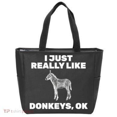 I Just Really Like Donkeys Ok Tote Bag