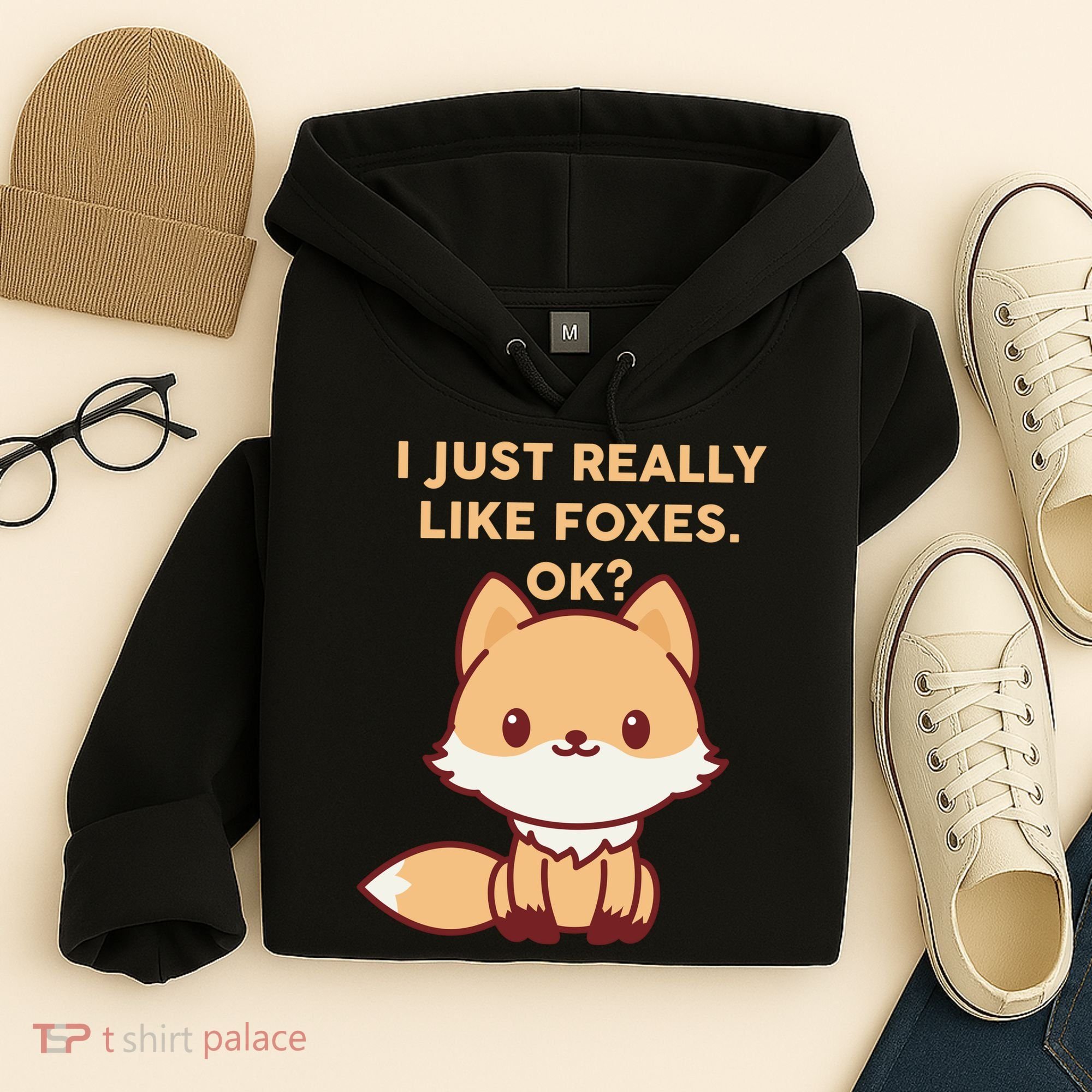I Just Really Like Foxes OK Hoodie