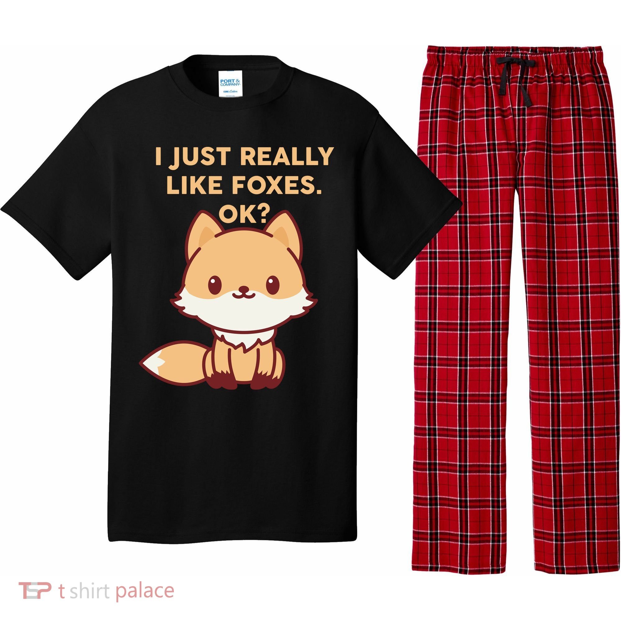 I Just Really Like Foxes OK Pajama Set