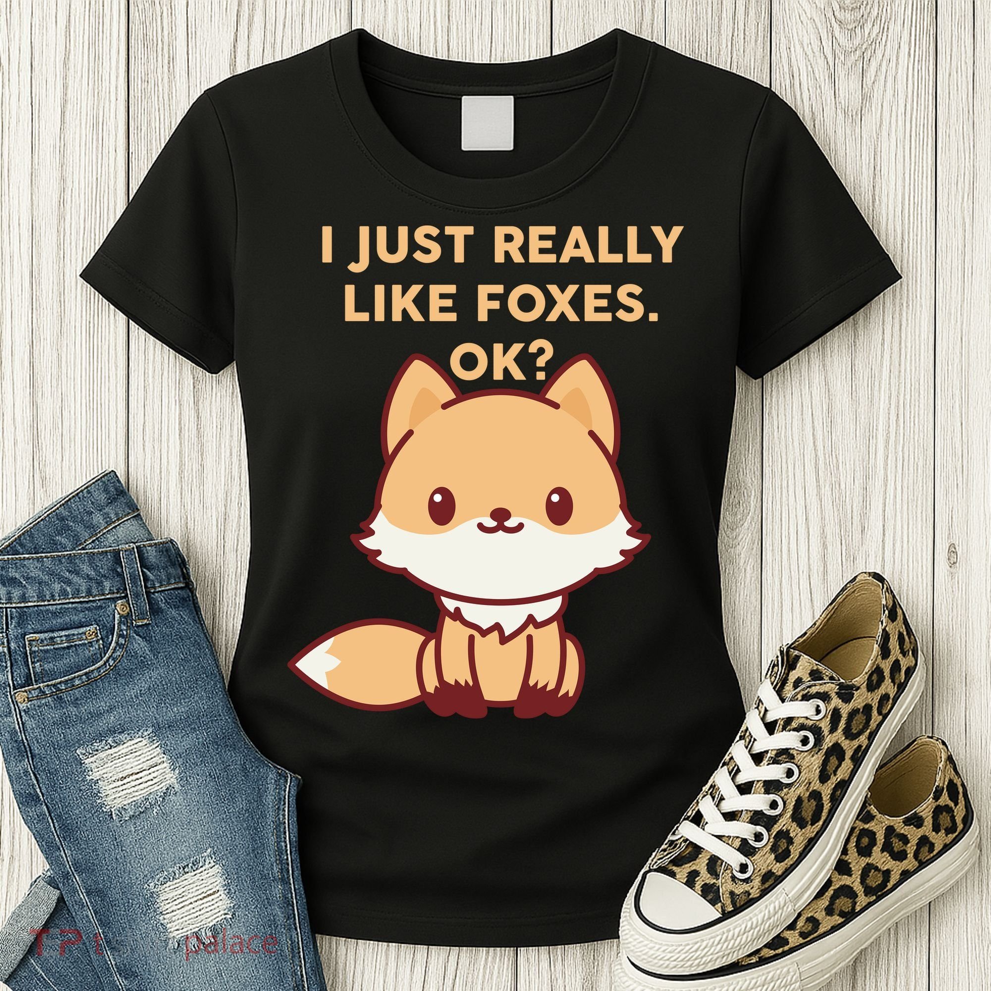 I Just Really Like Foxes OK Women's T-Shirt