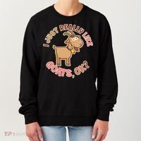 I Just Really Like Goats Ok? Women's Sweatshirt thumb 0