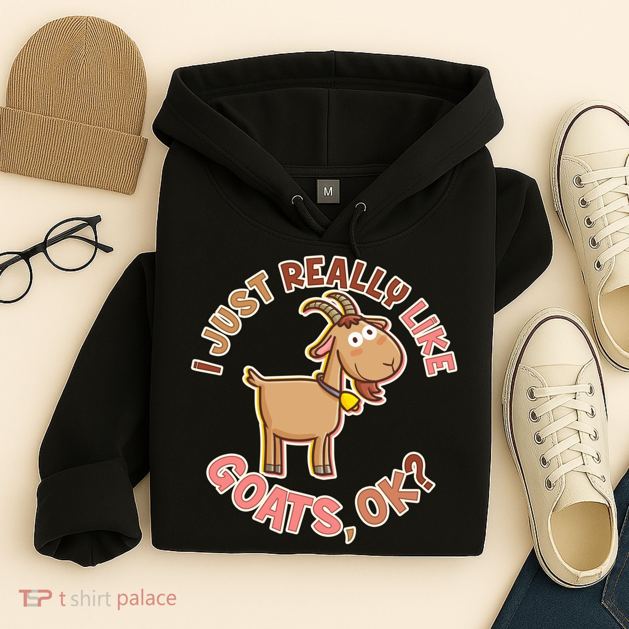 I Just Really Like Goats Ok? Hoodie