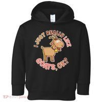 I Just Really Like Goats Ok? Toddler Hoodie thumb 0
