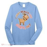 I Just Really Like Goats Ok? Long Sleeve Shirt thumb 0