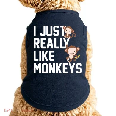 I Just Really Like Monkeys Doggie Tank