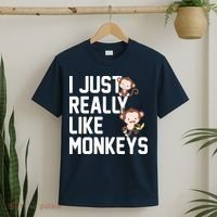 I Just Really Like Monkeys T-Shirt thumb 2