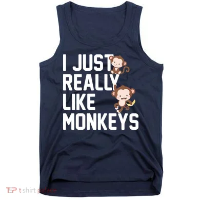 I Just Really Like Monkeys Tank Top