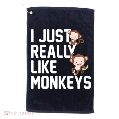 I Just Really Like Monkeys Golf Towel