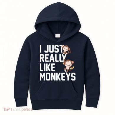 I Just Really Like Monkeys Kids Hoodie