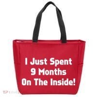 I Just Spent 9 Months on the Inside Tote Bag thumb 0