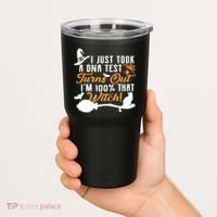 I Just Took A DNA Test Turns Out I'm 100 Percent That Witch Tumbler thumb 2
