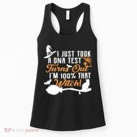 I Just Took A DNA Test Turns Out I'm 100 Percent That Witch Women's Tank Top thumb 0