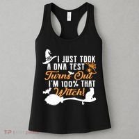 I Just Took A DNA Test Turns Out I'm 100 Percent That Witch Women's Tank Top thumb 3