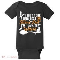 I Just Took A DNA Test Turns Out I'm 100 Percent That Witch Baby Bodysuit thumb 0
