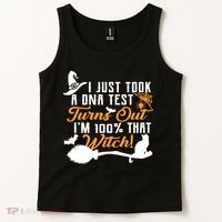 I Just Took A DNA Test Turns Out I'm 100 Percent That Witch Tank Top thumb 2