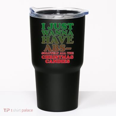 I Just Want Abs Christmas Candles Tumbler