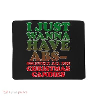 I Just Want Abs Christmas Candles Mousepad